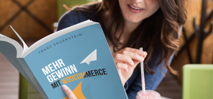 Buch: Mehr Gewinn mit WooCommerce: So nutzen Sie versteckte Potenziale mit systematischem Marketing